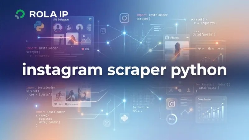 Instagram Scraper Python: A Practical Guide to APIs, Instaloader, and Compliance