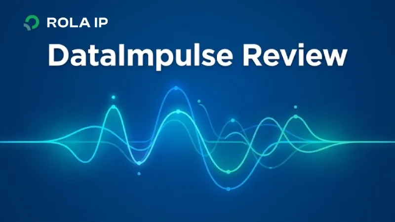DataImpulse Review 2026: Full Review, Pricing & 5 Best Alternatives