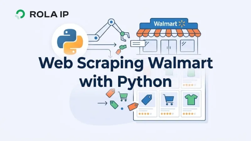 Web Scraping Walmart with Python: A Tested Workflow