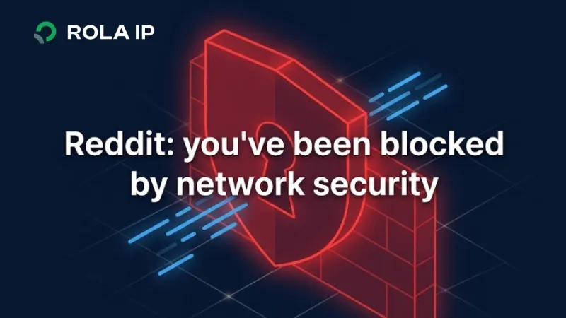Reddit “Blocked by Network Security”: Troubleshooting Guide